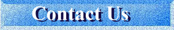 contact us banner.JPG (15213 bytes)
